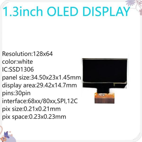 128*64 1.3 Inch OLED Display PMOLED Display Monochrome SSD1306 Driver