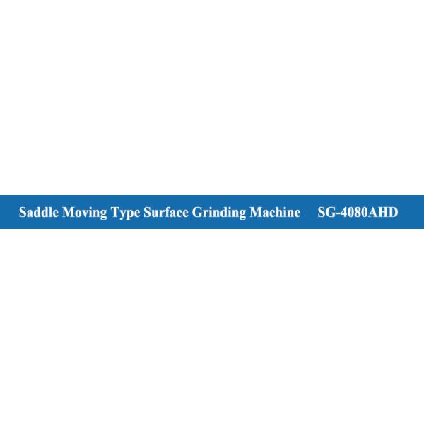 450mm Table Cross Travel Saddle Moving Type Surface Grinding Machine with Competitive