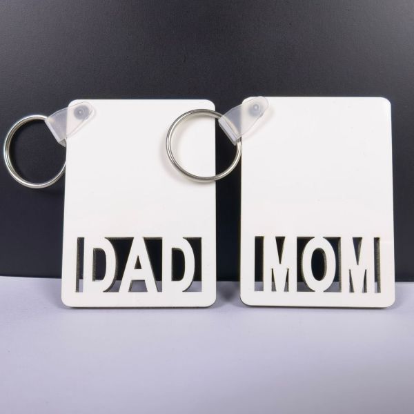 MDF Sublimation MOM DAD Keychains Blanks