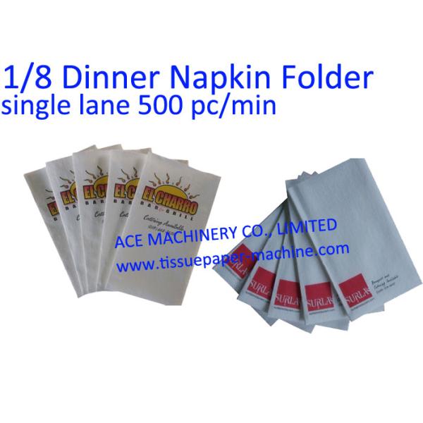 Automatic 17x17" 1/8 Fold Paper Napkin Manufacturing Machine