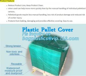 Quality customized PE pallet cover bag, Waterproof pallet covers/ Poly Bags, Plastic Pallet Covers Gusseted Pallet Covers Pallet for sale