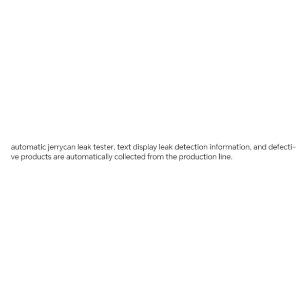 Automatic HDPE PP Plastic Empty Jerry Can Leak Tester Empty Bottle Leak Detector Machine