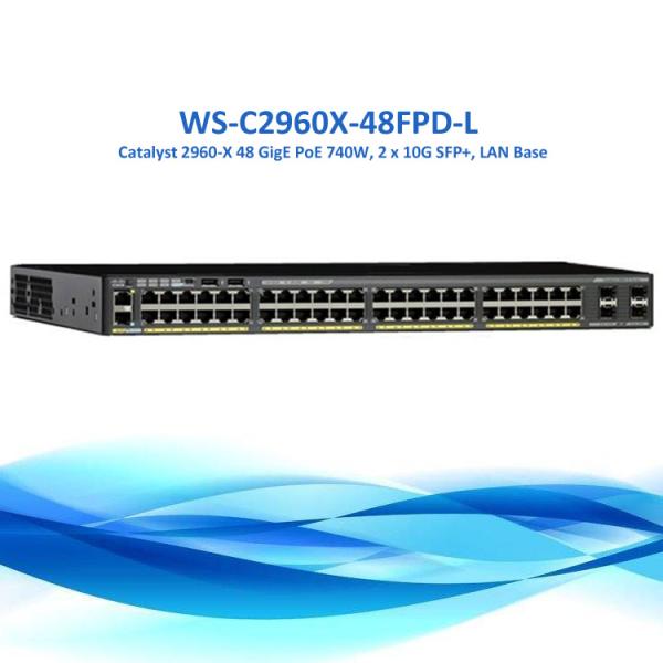 Stackable 48 Ports Managed Poe Network Switch LAN Base WS-C2960X-48FPD-L