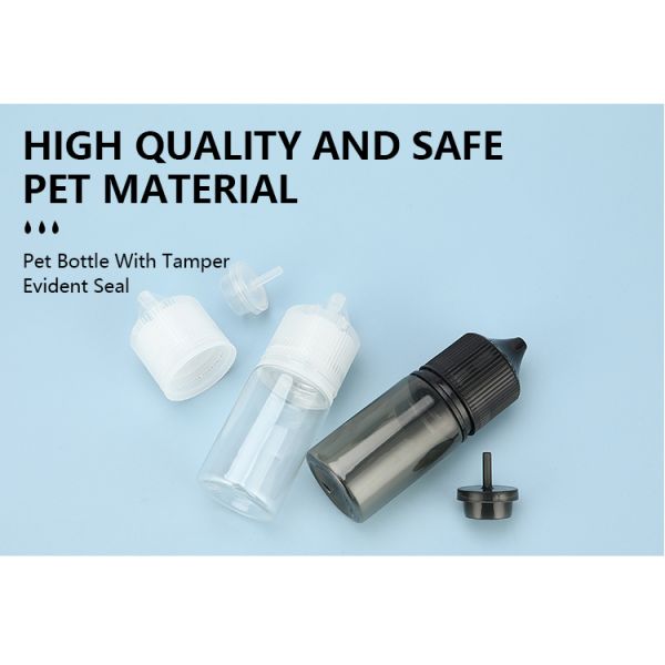 Pet Plastic 30ml E Cig Liquid Bottle With Child Tamper Proof Lid